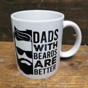 'Dads with Beards are Better' Quote Mug